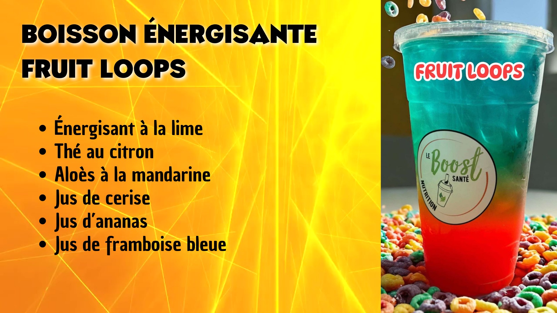 Boisson énergisante Fruit Loops - 32oz - Le BOOST Santé Nutrition